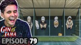 "NOW THIS IS SOME PEAK" Gintama Episode 79 Live Reaction!