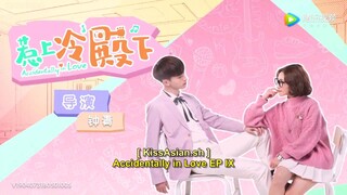 Accidentally In Love Episode 9