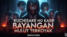 Kuchisake no Kage: Bayangan Mulut Terkoyak (2025) SUB INDO