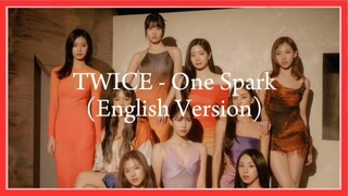 TWICE (트와이스) - One Spark (English Version Easy Color Coded Lyrics)