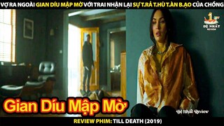 Vợ Ra Ngoài Gian Díu Mập Mờ Với Trai Nhận Lại Sự Trả Thù Tàn Bạo Của Chồng | Review Phim