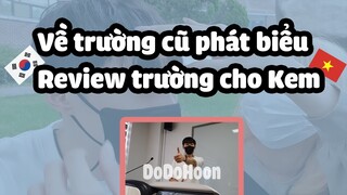 Hoon được mời về trường cũ phát biểu. Rủ Kem đi ăn cơm sinh viên HQ