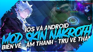 Mod Skin Nakroth Thứ Nguyên Vệ Thần Mùa 22 Sau Update| NT MOBA
