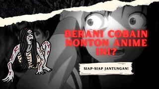 Rekomendasi anime horror, cocok untuk nemenin gabut kalian!! [pt.1]