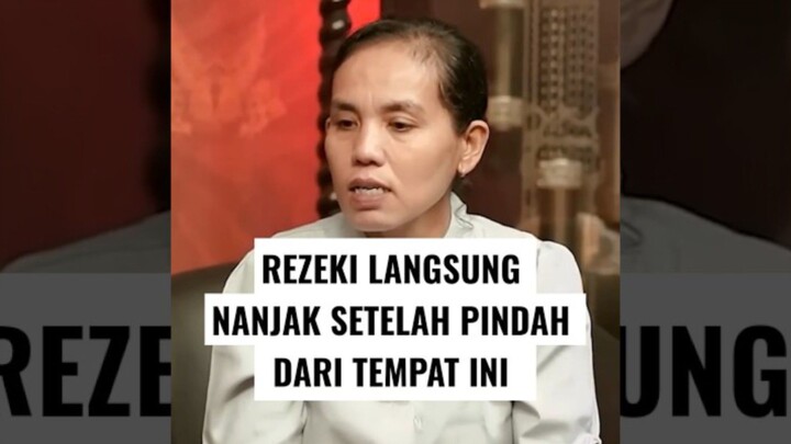 Rezeki Langsung Nanjak Setelah Pindah dari Tempat Ini #kisahnyata #motivasi #rezeki #inspirasi