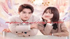 EP 18-20 (จบ) _บก.สาวโชคร้ายกับคุณชายนำโชค (2024)