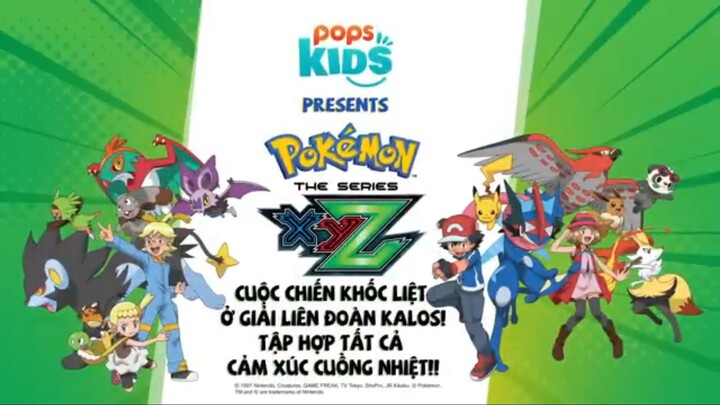 Pokemon [S19 XYZ] tập 133 : Cuộc Chiến Khốc Liệt Ở Giải Liên Đoàn Kalos! Lồng Tiếng
