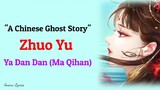 Zhuo Yu(A Chinese Ghost Story ost)