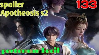 Spoiler Apotheosis S2 Part 133 : Pertemuan Kecil