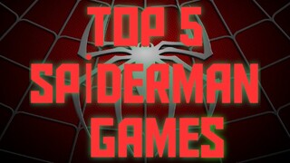 TOP 5 SPİDERMAN GAMES