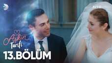 Aşkın Tarifi VOSTFR - Episode 13