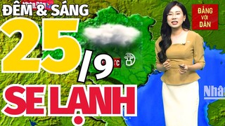 Thời Tiết tối đêm nay 24/9 và sáng mai 25/9: Tin dự báo thời tiết mưa nắng 63 tỉnh thành cả nước