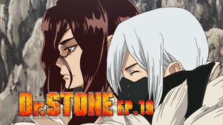 Dr.Stone ดร.สโตน เจ้าแห่งวิทยาศาสตร์กู้คืนอารยธรรมโลก ตอนที่ 19 พากย์ไทย