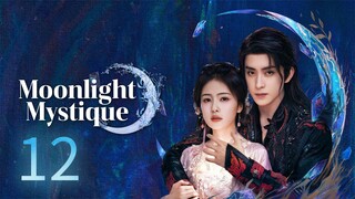 🇨🇳EP12 | MM: Chasing The Moon (2025) [EngSub]