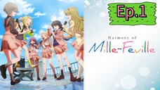 Harmony of Mille-Feuille (Episode 1) Eng sub