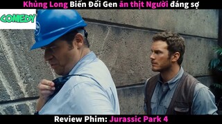 Nội dung phim: Jurassic Park 4 phần 2 #Review_phim_hay