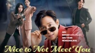 Nice To Not Meet You Ep 1 Subtitle Indonesia