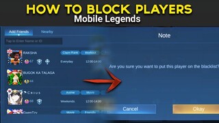 HOW TO BLOCK/BLACKLIST PLAYERS IN MOBILE LEGENDS