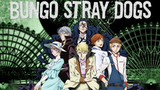 Bungō Stray Dogs S2 - E 13