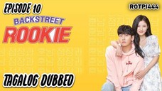 🇰🇷🇵🇭Backstreet Rookie (Episode 10) Tagalog Dubbed Romance