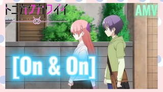 [On & On] AMV