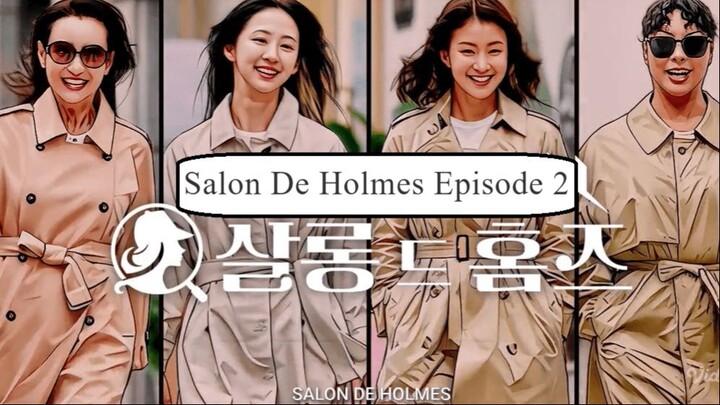 Salon De Holmes Sub Indo Drakor Episode 2