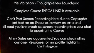 Mel Abraham Course Thoughtpreneur Launchpad Download