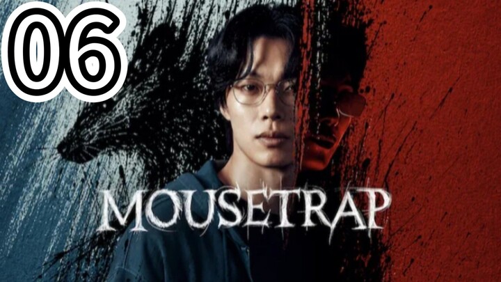 (Eng Sub) MOUSETRAP 2026- Episode 6