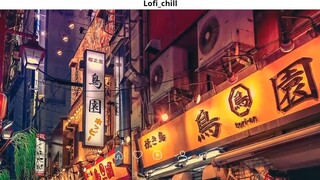 Nhạc Chill TikTok Những Bản Nhạc Lofi Chill Nhẹ Nhàng Nhạc Lofi Buồn Hot Nhất 3