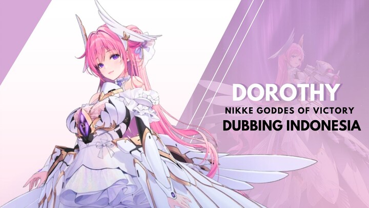 GODDESS OF VICTORY: NIKKE | Dorothy PV - Wings of Paradise [ DUBBING INDONESIA ]