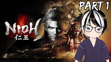 【Nioh】Perjalanan Dimulai - Part 1