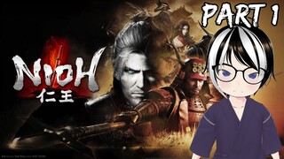 【Nioh】Perjalanan Dimulai - Part 1