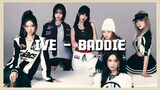 IVE (아이브) - Baddie (Easy Lyrics)