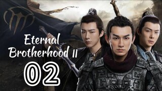 Eternal Brotherhood II Ep-2 (Sub Indo) - 2025 New Drama Chinese "Purple River - Anime Donghua"