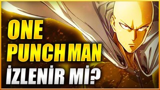 One Punch Man İzlenir mi ? | One Punch Man İnceleme | Anime Önerileri