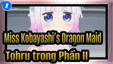 Miss Kobayashi's Dragon Maid| [Phần II / Kết thúc] Tohru (Phiên bản cá nhân)_1