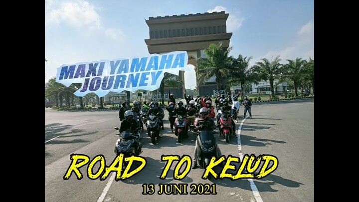 MAXI JOURNEY YAMAHA ROAD TO KELUD