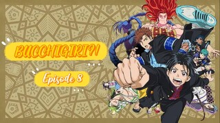 BUCCHIGIRI?! episode 8 English sub