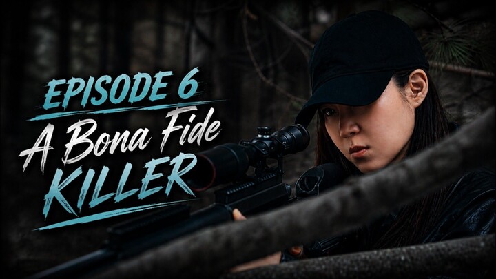 A Bona Fide Killer Episode 6 Sub Indo