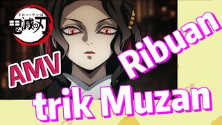 [Demon Slayer] AMV | Ribuan trik Muzan