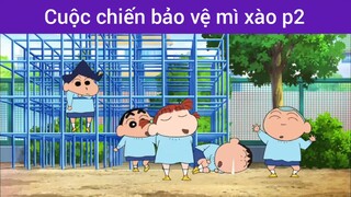 Cuộc chiến bảo vệ mì xào p2