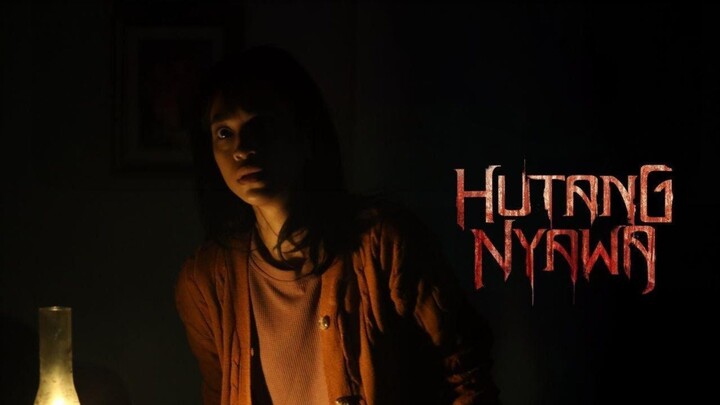 🎬 HUTANG NYAWA (2024)‼️