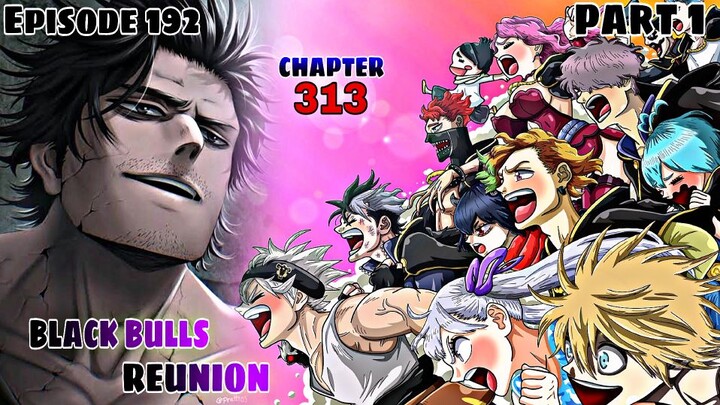 Episode 192 Black Clover, Captain Yami Story, The Black Bulls Reunion, Best Anime Tagalog Review.