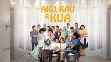 Aku, Kau & KUA ( 2014 )