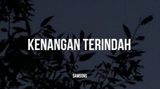 Samsons - Kenangan Terindah (Lirik)