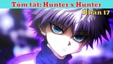 Tóm Tắt Anime: Thợ săn tí hon - Hunter x Hunter ss1 P17