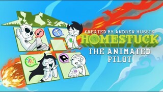 HOMESTUCK - The Animated Pilot