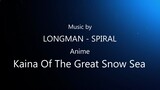 Longman - Kaina of the great Music Video