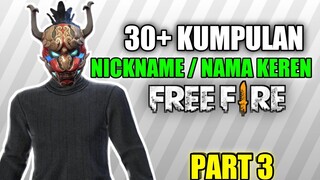 30+ Nama nama Keren Di Free fire Part 3 | Garena Free Fire