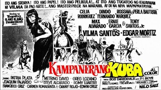 Kampanerang Kuba 1974 (Tagalog Fantasy/Romance Film) Philippines